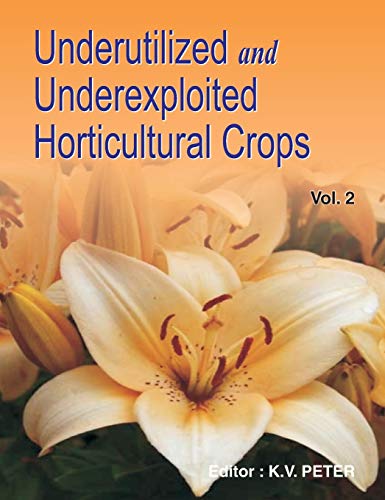 9788189422691: Underutilized and Underexploited Horticultural Crops: Vol 02: Volume 2