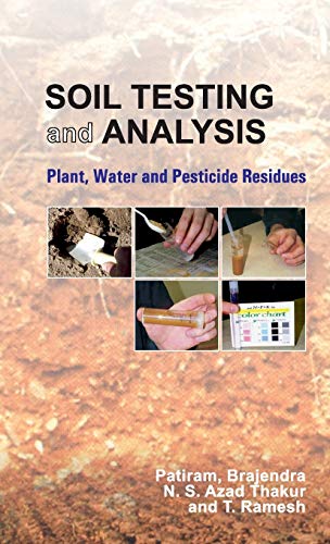 9788189422707: Soil Testing and Analysis: Plant,Water and Pesticide Residues