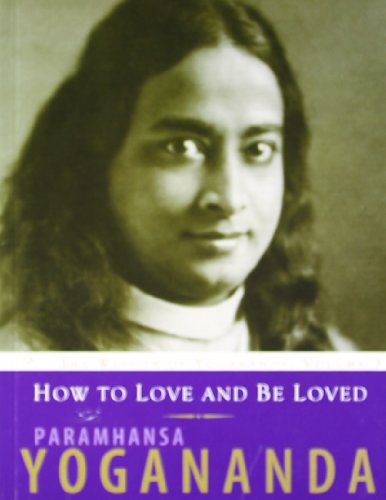 9788189430252: How to Love and be LovedOUT OF PRINT