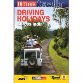 Beispielbild fr Driving Holidays Across India (Outlook Traveller) zum Verkauf von Mispah books