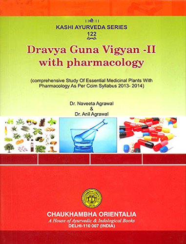 Stock image for Dravyaguna Vigyan - II with Pharmacology for sale by Vedams eBooks (P) Ltd