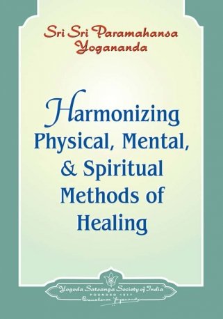 9788189535391: Harmonizing Physical, Mental, and Spiritual Methods of Healing