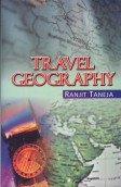 Beispielbild fr Travel Geography zum Verkauf von Vedams eBooks (P) Ltd
