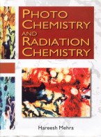 Beispielbild fr Photochemistry and Radiation Chemistry zum Verkauf von Vedams eBooks (P) Ltd