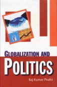 Imagen de archivo de Globalization and Politics a la venta por Vedams eBooks (P) Ltd