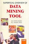 Stock image for Superficial Overview of Data Mining Tool for sale by Books Puddle