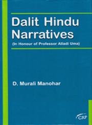 Imagen de archivo de Dalit Hindu Narratives a la venta por Books Puddle