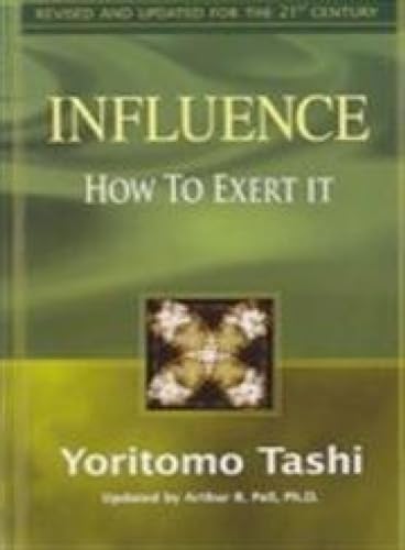 Stock image for Influence How to Exert It for sale by PBShop.store US