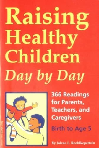 Raising Healthy Children (9788189631314) by Jolene L. Roehlkepartain