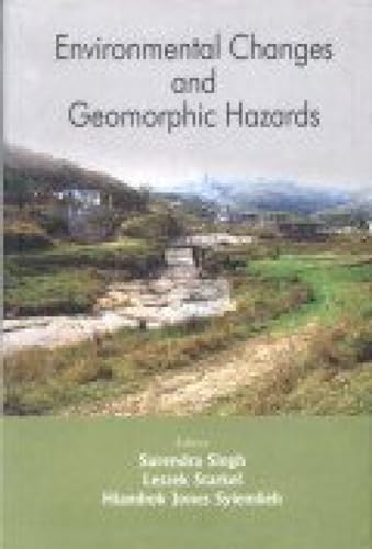 Beispielbild fr Environmental Changes and Geomorphic Hazards zum Verkauf von Blackwell's