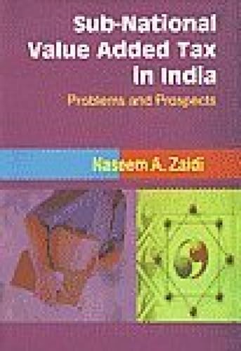 Beispielbild fr Sub-National Value Added Tax in India zum Verkauf von Blackwell's