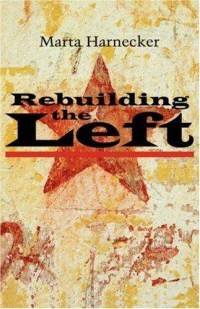 9788189654429: Rebuilding the Left