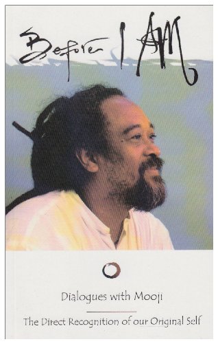9788189658182: Before I Am (Dialogues With Mooji)