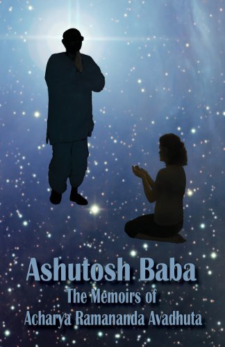 9788189718602: Ashutosh Baba: The Memoirs of Acharya Ramananda Avadhuta
