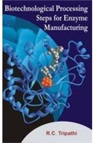 Imagen de archivo de Biotechnological Processing Steps for Enzyme Manufacturing a la venta por Books Puddle