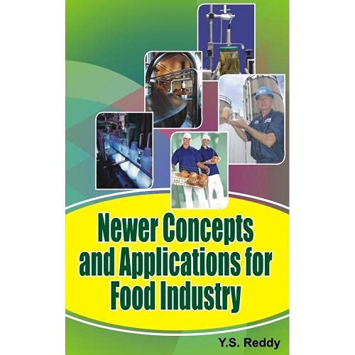 Stock image for Newer Concepts and Applications for Food Industry for sale by Books Puddle