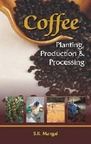 9788189729318: Coffee: Planting Production Processing