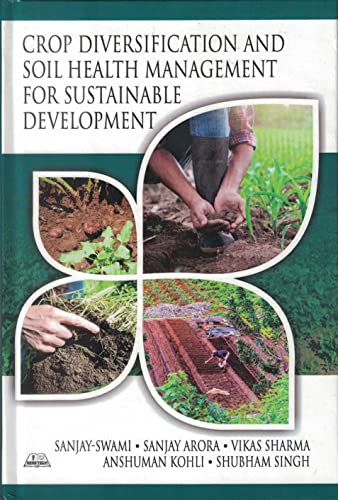 Stock image for Crop Diversification and Soil Health Management for Sustainable Development for sale by Books Puddle