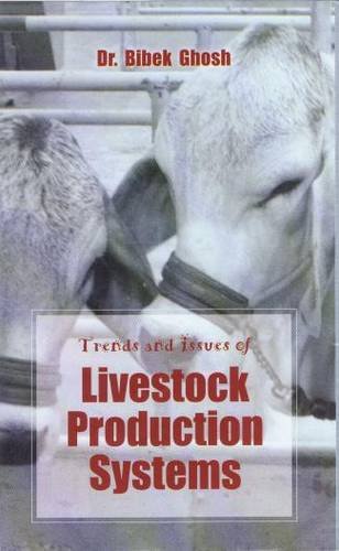 9788189729660: Trends and Issuses of Livestock Production Systems