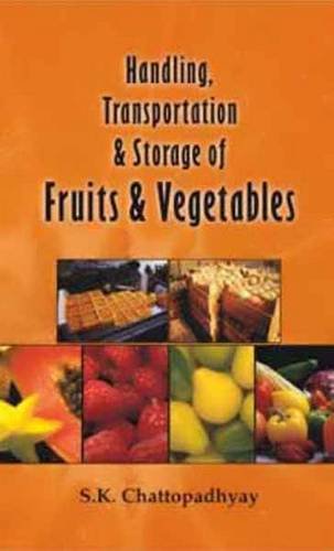 Handling Transportation and Storage of Fruits and Vegetables