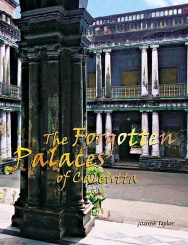 9788189738020: The Forgotten Palaces of Calcutta