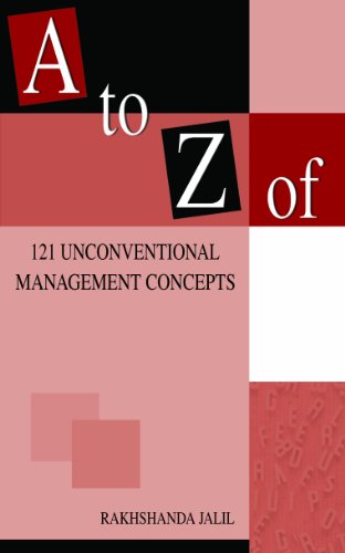 Beispielbild fr A to Z of 121 Uncoventional Management Concepts zum Verkauf von Books in my Basket