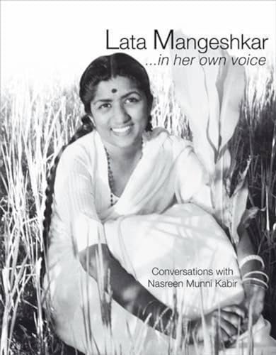9788189738419: Lata Mangeshkar...in Her Own Voice: Conversations With Nasreen Munni Kabir