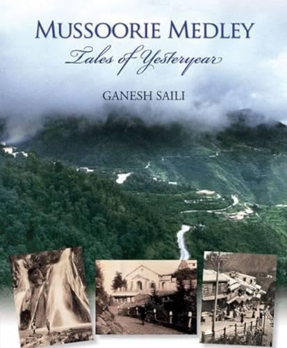 Stock image for Mussoorie Medley for sale by Books Puddle
