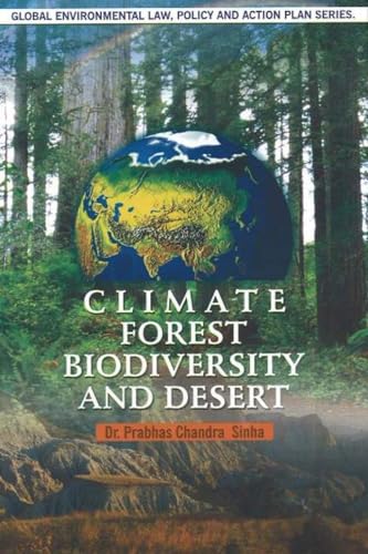 Stock image for Climate Forest Biodiversity and Desert for sale by Vedams eBooks (P) Ltd