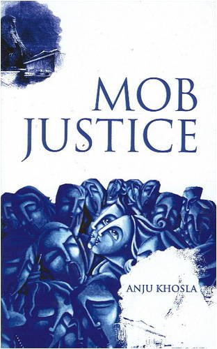 Imagen de archivo de Mob Justice a la venta por Books in my Basket