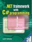 Stock image for Net Framework with C# Programming for sale by Books Puddle