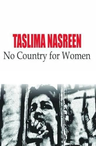 Stock image for Talisma Nasreen: No Country for Women for sale by medimops