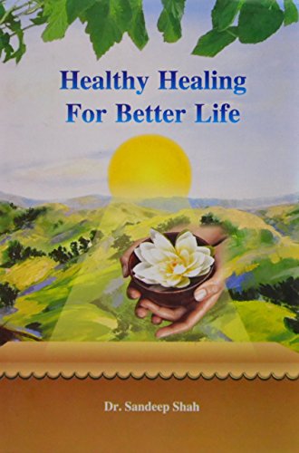 Beispielbild fr Healthy Healing for Better Life zum Verkauf von Books Puddle