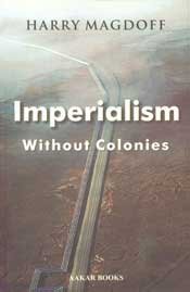 Stock image for Imperialism Without Colonies for sale by Majestic Books
