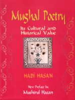 Mughal Poetry: Its Cultural and Historical Value (9788189833497) by Hadi Hasan