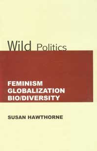 9788189833633: Wild Politics; Feminism, Globalization, Bio/Diversity