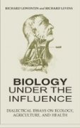9788189833664: Biology Under The Influence