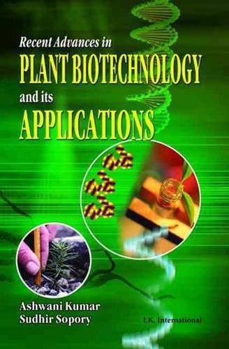 9788189866099: Recent Advances in Plant Biotechnology and Its Applications