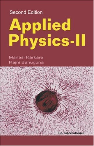 Imagen de archivo de Applied Physics: Volume II a la venta por Vedams eBooks (P) Ltd