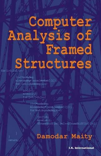 Beispielbild fr Computer Analysis of Framed Structures zum Verkauf von Monster Bookshop
