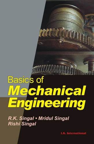 Stock image for Basics of Mechanical Engineering for sale by Majestic Books