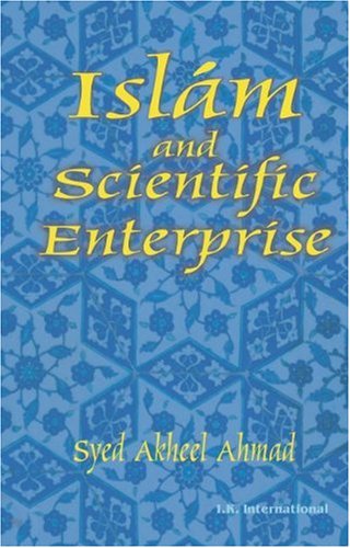 9788189866501: Islam and Scientific Enterprise