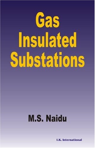 9788189866754: Gas Insulated Substations