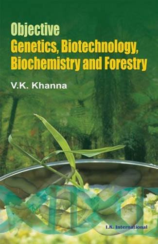 9788189866884: Objective Genetics, Biotechnology, Biochemistry and Forestry