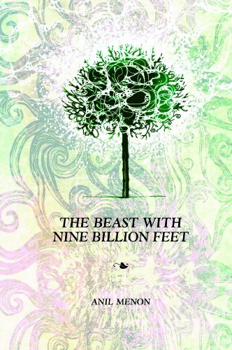 The Beast With Nine Billion Feet (9788189884390) by Anil Menon