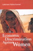 Stock image for Economic Discrimination Against Women for sale by Vedams eBooks (P) Ltd