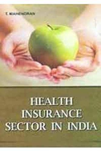 Stock image for Health Insurance Sector in India for sale by Books Puddle