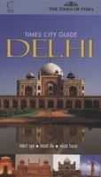 Beispielbild fr Times City Guide Delhi zum Verkauf von medimops