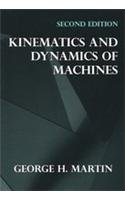 Stock image for Kinematics And Dynamics Of Machines 2 Ed for sale by Books in my Basket