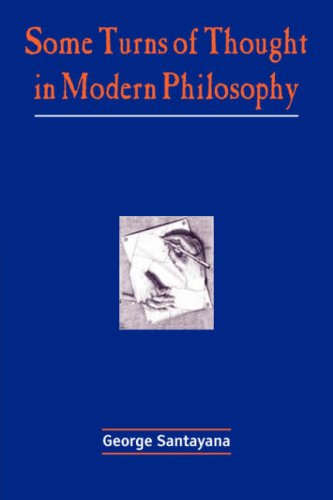 Some Turns of Thought in Modern Philosophy (Large Print) - George Santayana